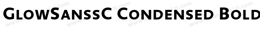 GlowSanssC Condensed Bold字体转换
